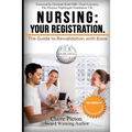 Nursing: Your Registration.: The Guide to Revalidation with Ease.