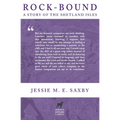 Rock-Bound: A Story of the Shetland Isles