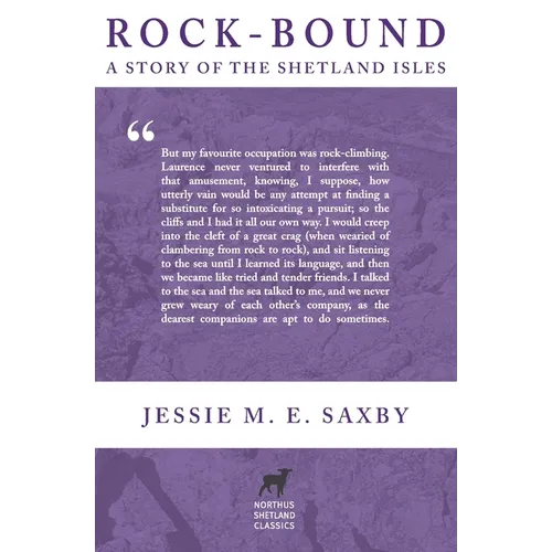 Rock-Bound: A Story of the Shetland Isles