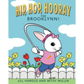 Hip, Hop, Hooray for Brooklynn!