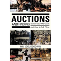 Auctions, and Finding Silver, Gold and Gems and How to Sell Them