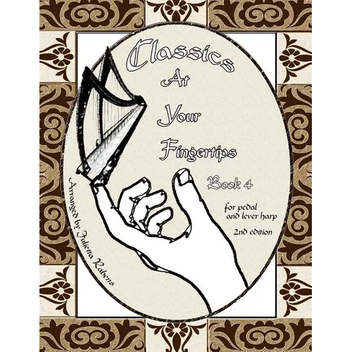 Classics at Your Fingertips: Book 4