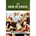 The Book of Enoch: A Complete Guide and Reference