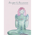 Bridges and Boundaries: Heart Centered Meditations and Kriyas