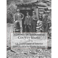 Mining in Shoshone County Idaho