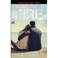 After the Fire: Inspirational Christian Fiction