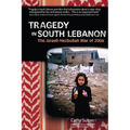 Tragedy In South Lebanon
