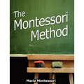 The Montessori Method