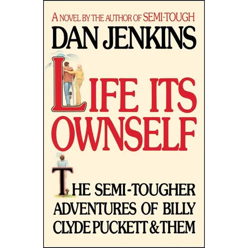 Life Its Own Self