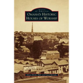 Omaha's Historic Houses of Worship