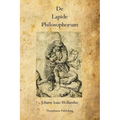 De Lapide Philosophorum: The Philosopher's Stone
