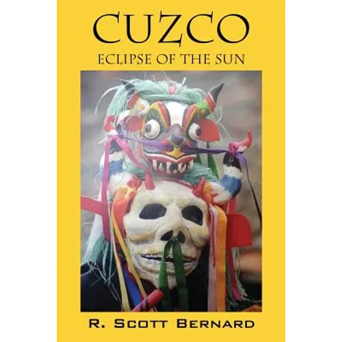 Cuzco: Eclipse of the Sun