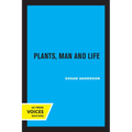 Plants, Man and Life