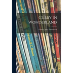 Cubby in Wonderland - Paperback