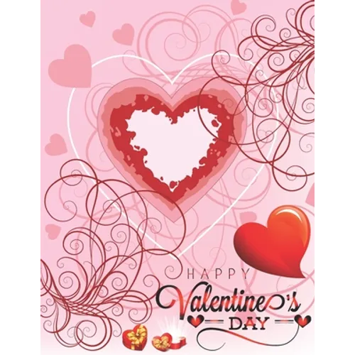 Happy Valentine's Day: Coloring Book For Adult