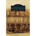 Schaefferstown and Heidelberg Township, Lebanon County