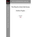 The Church in Early Irish Society