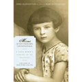 Mimi of Novy Bohumin, Czechoslovakia: A Young Woman's Survival of the Holocaust