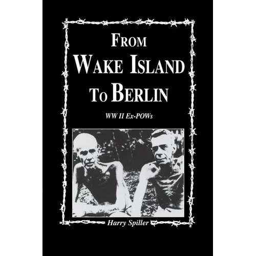 From Wake Island to Berlin