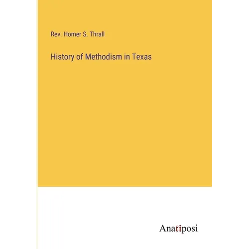History of Methodism in Texas