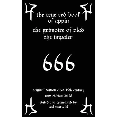 The True Red Book of Appin: The Grimoire of Vlad the Impaler
