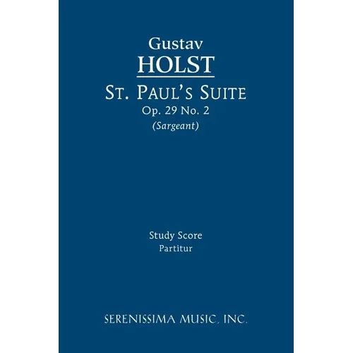 St. Paul's Suite, Op.29 No.2: Study score