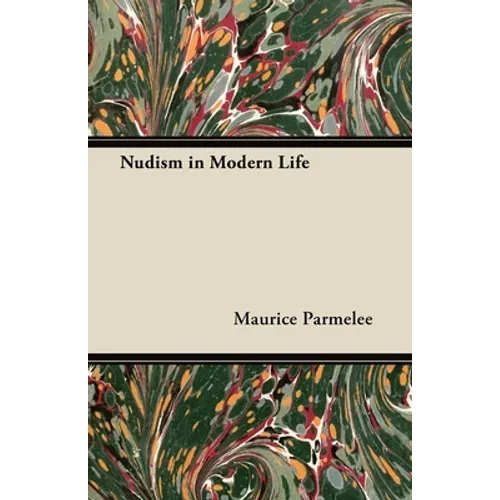 Nudism in Modern Life