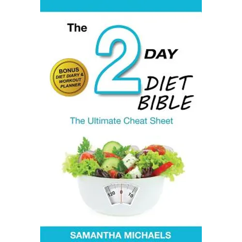 2 Day Diet: Ultimate Cheat Sheet (with Diet Diary & Workout Planner)