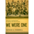 We Were One: Shoulder to Shoulder with the Marines Who Took Fallujah