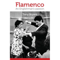 Flamenco: An Englishman's passion