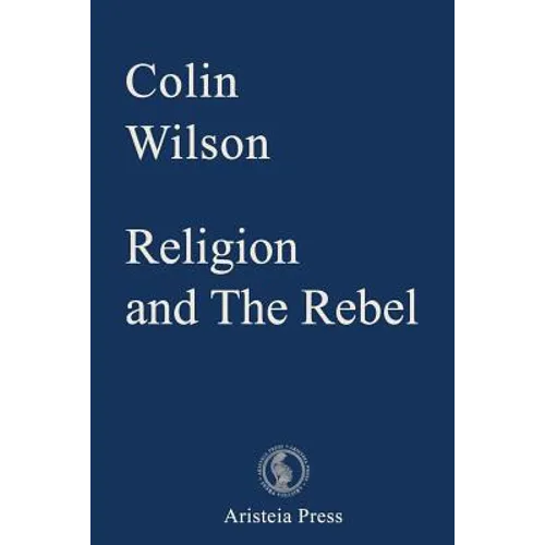 Religion and The Rebel
