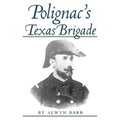 Polignac's Texas Brigade