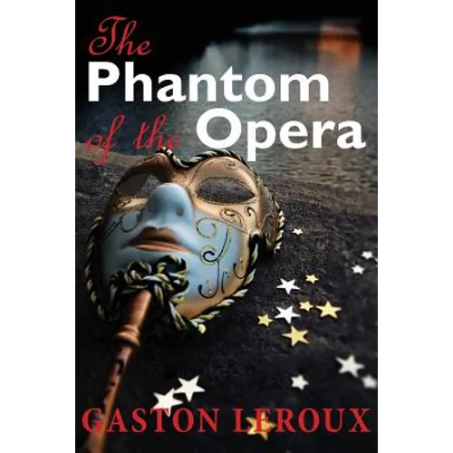 The Phantom of the Opera