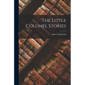 The Little Colonel Stories