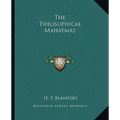 The Theosophical Mahatmas