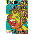 This One's for the Birds