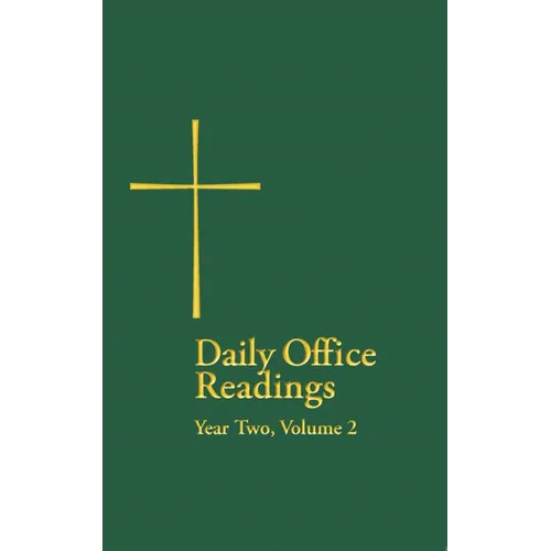 Daily Office Readings Year Two: Volume 2