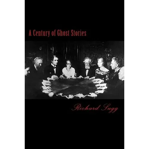A Century of Ghost Stories