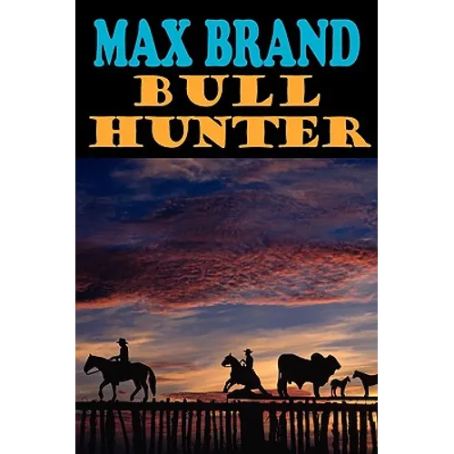Bull Hunter