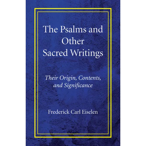 The Psalms and Other Sacred Writings