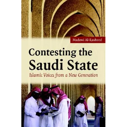 Contesting the Saudi State