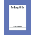 The Essays Of Elia