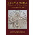 The Soul's Journey: Guidance from the Divine Within
