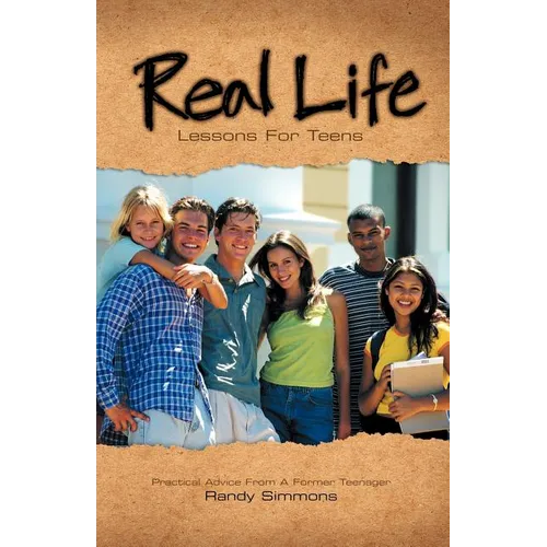Real Life Lessons for Teens