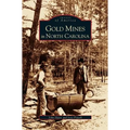 Gold Mines in North Carolina