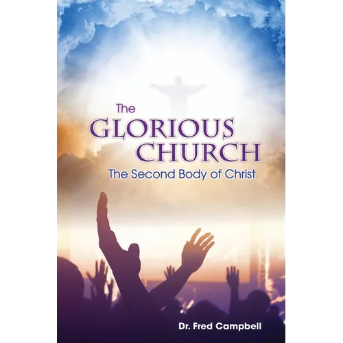 The Glorious Church