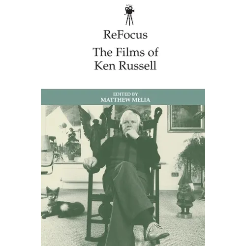 Refocus: The Films of Ken Russell