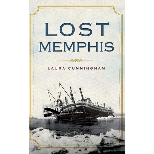 Lost Memphis