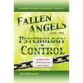 Fallen Angels and the Psychology of Control