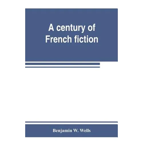 A century of French fiction